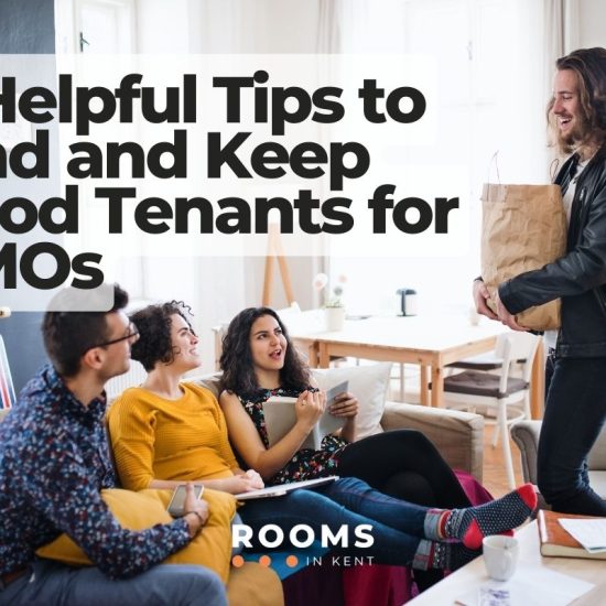 4 Helpful Tips to Find and Keep Good Tenants for HMOs